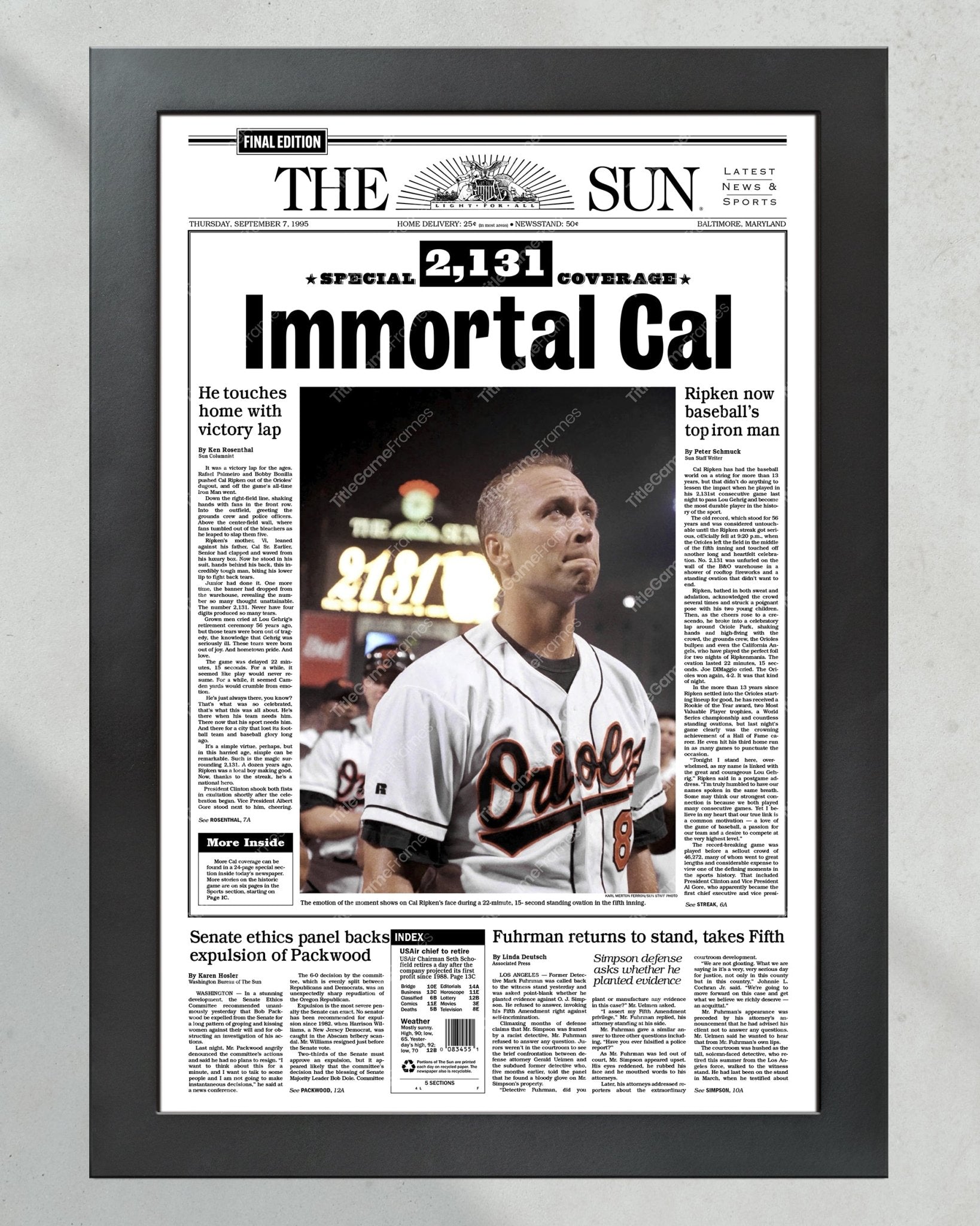 1995 Cal Ripken “Immortal Cal” Baltimore Orioles Iron Man Framed Front Page Newspaper Print - Title Game Frames