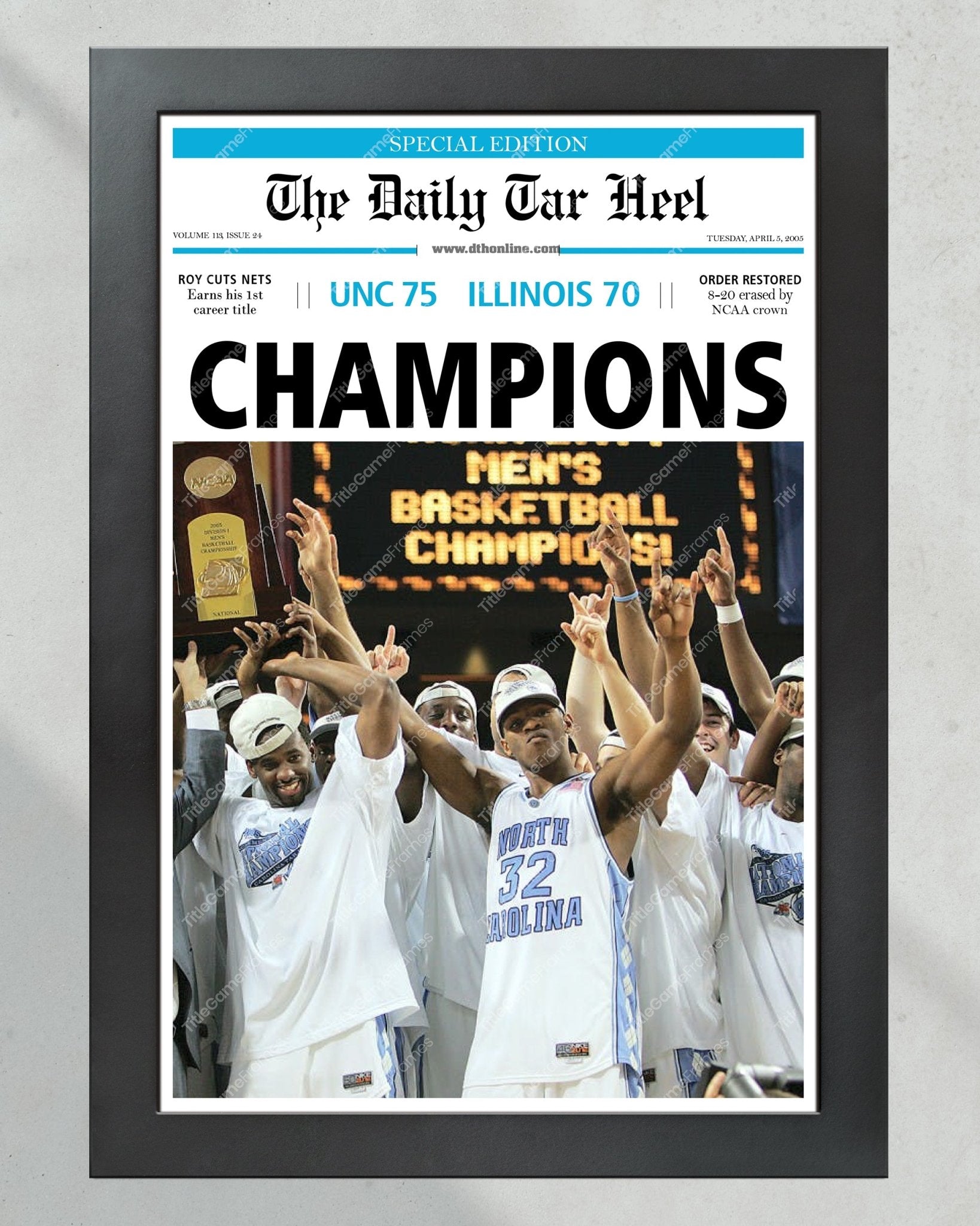 2005 North Carolina Tar Heels NCAA College Basketball Champions Framed Front Page Newspaper Print - Title Game Frames