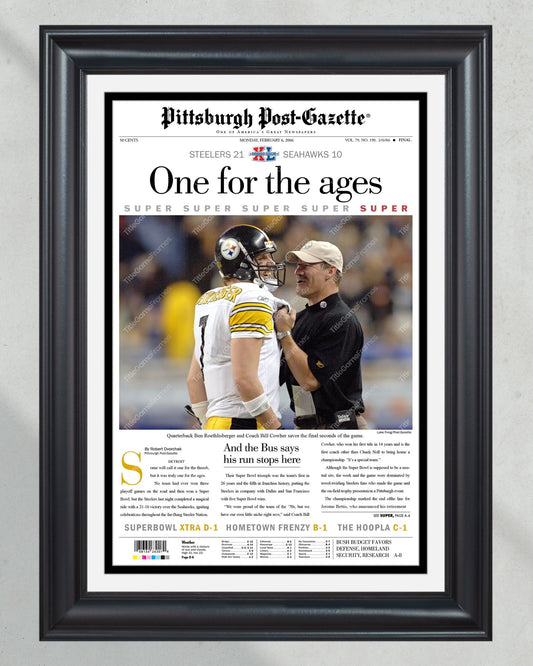 2006 Pittsburgh Steelers Superbowl XL Newspaper Cover Print - One for the ages - Title Game Frames