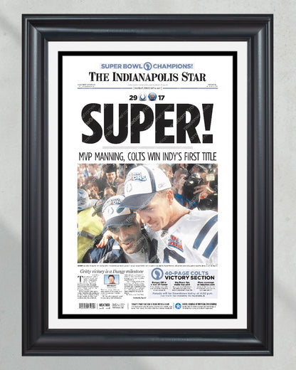 2007 Indianapolis Colts 'Super' Super Bowl Champions Framed Front Page Newspaper - Title Game Frames