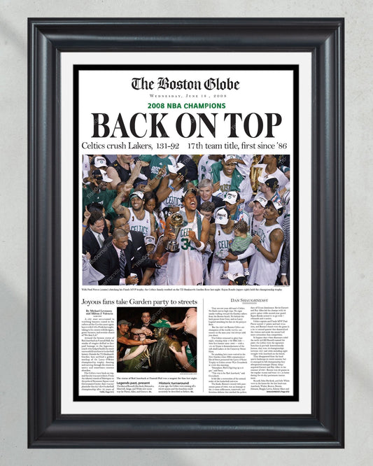 2008 Boston Celtics NBA Champions 'BACK ON TOP' Framed Front Page Newspaper - Title Game Frames