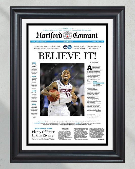 2014 UConn Huskies NCAA College Basketball Champions 'BELIEVE IT!' Framed Front Page Newspaper - Title Game Frames