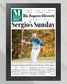 2017 PGA Masters Champion Sergio Garcia Framed Front Page Newspaper Print - Title Game Frames