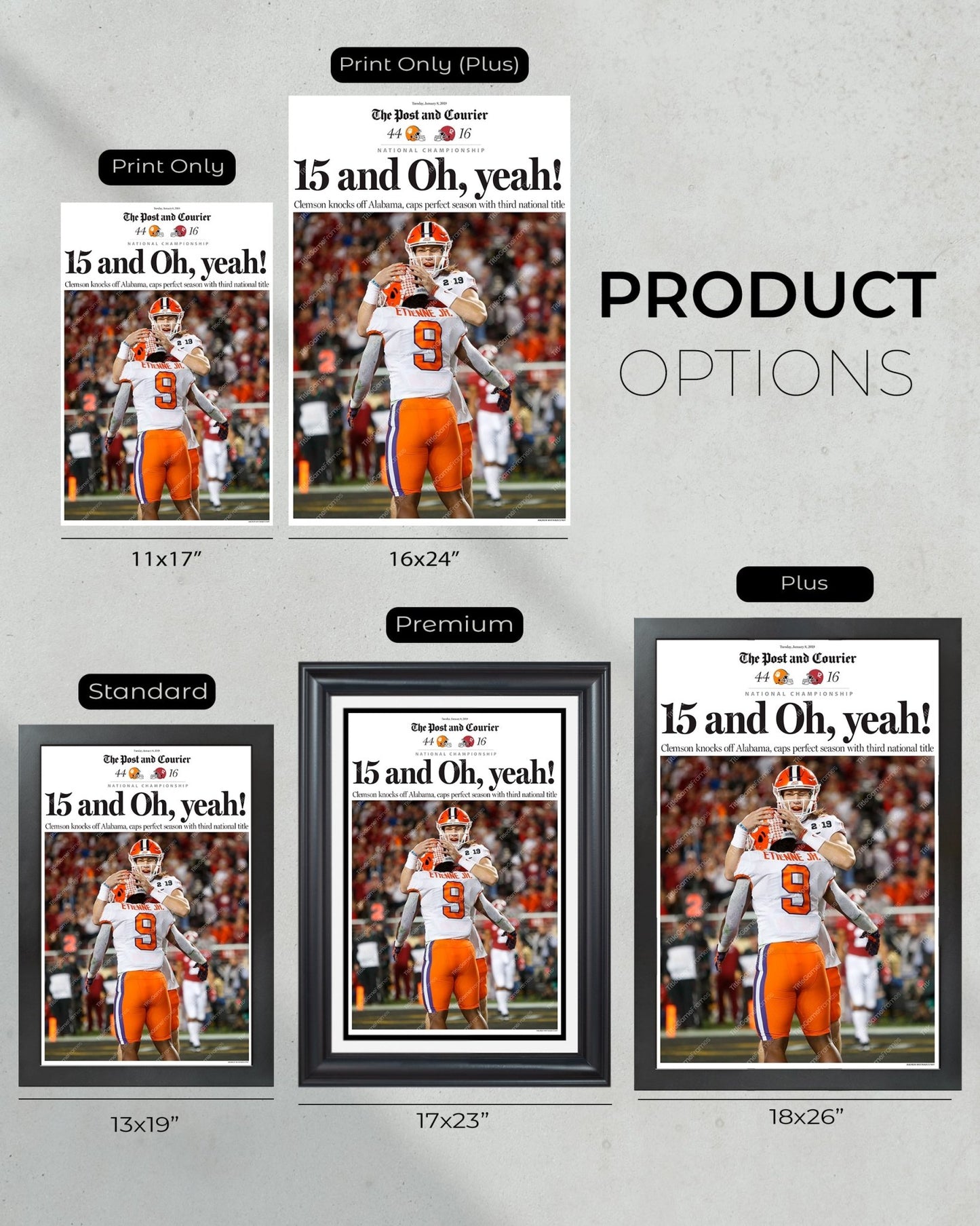 2018 Clemson Tigers NCAA College Football National Champions "15 and Oh, Yea!" Framed Front Page Newspaper Print - Title Game Frames