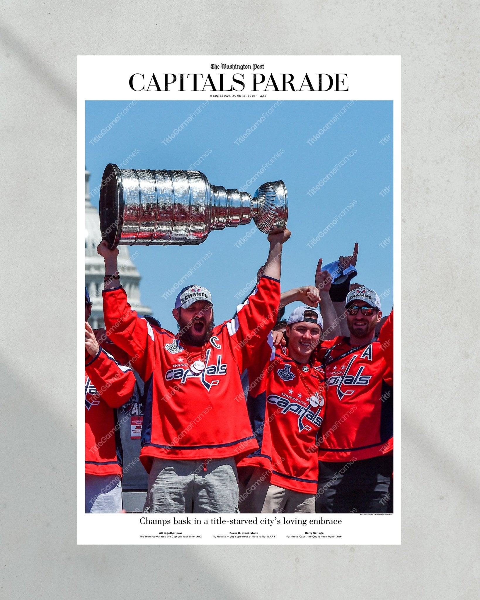 2018 Washington Capitals Stanley Cup 'Champions Parade' Commemorative Newspaper - Title Game Frames