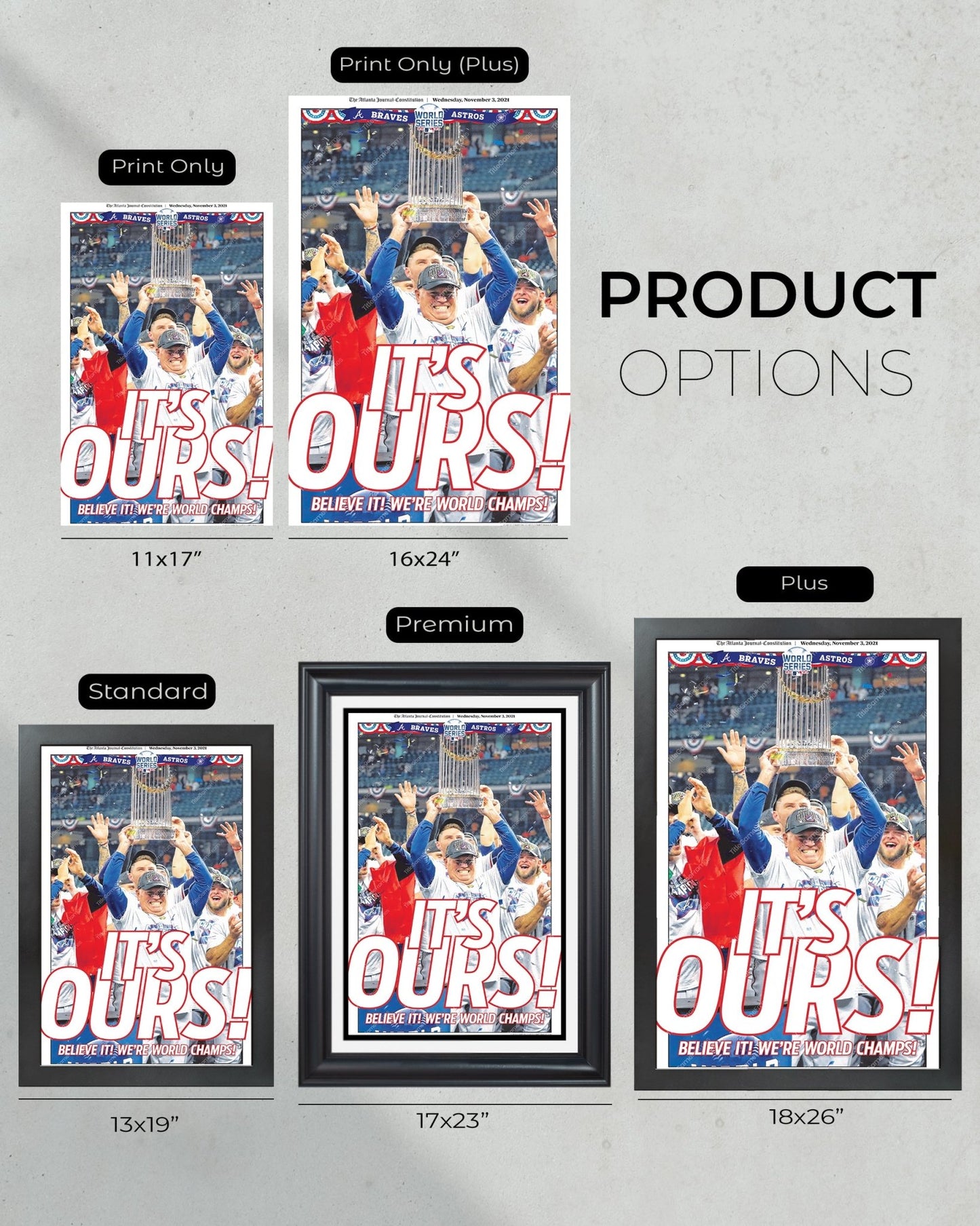 2021 Atlanta Braves “It’s Ours” World Series Champions Framed Front Page Newspaper Print - Title Game Frames