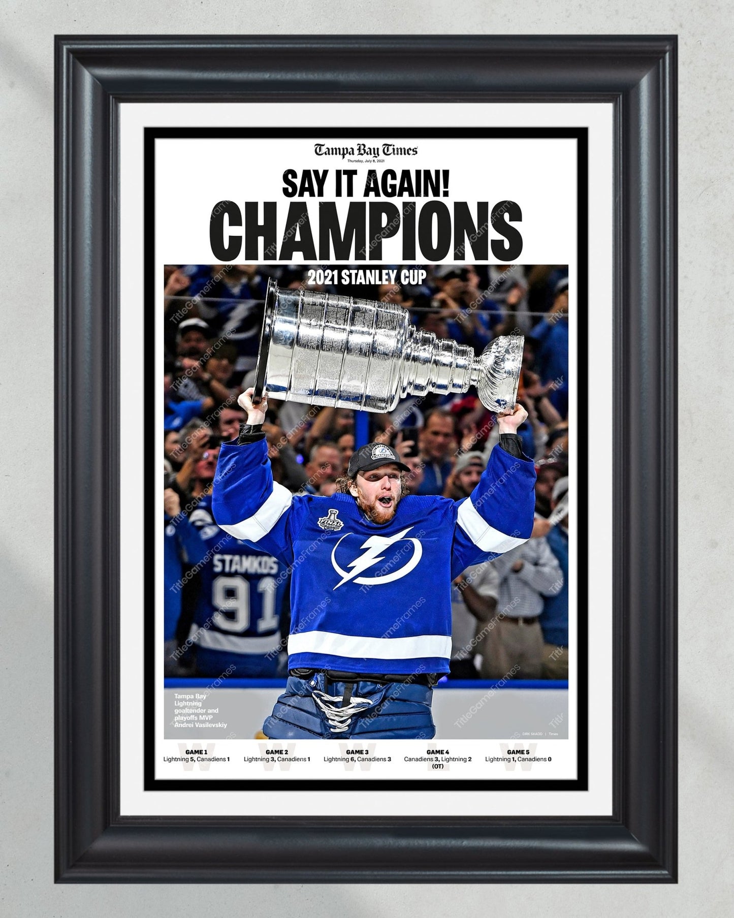 2021 Tampa Bay Lightning Stanley Cup Champions Framed Newspaper Front Page Print - Title Game Frames