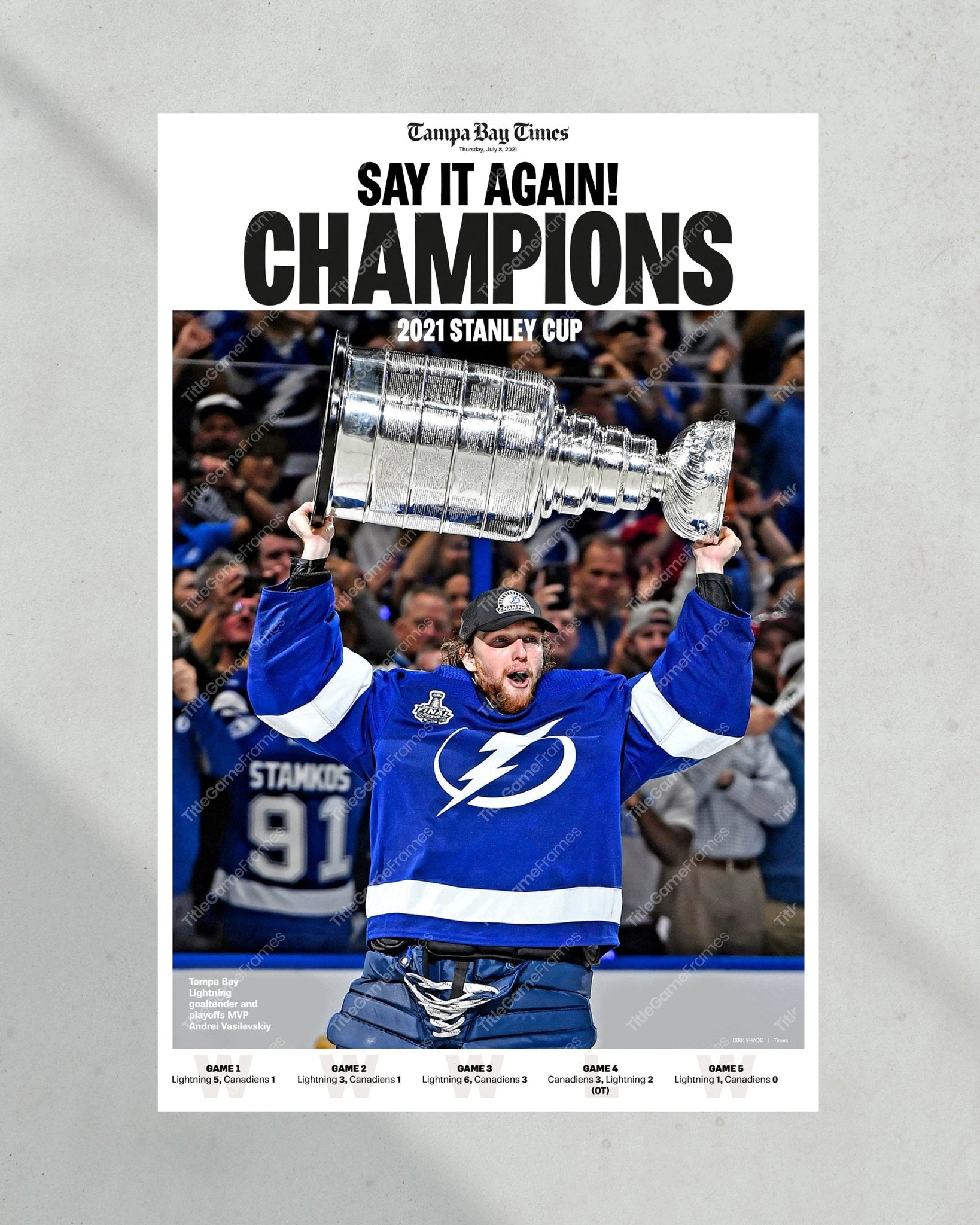 2021 Tampa Bay Lightning Stanley Cup Champions Framed Newspaper Front Page Print - Title Game Frames