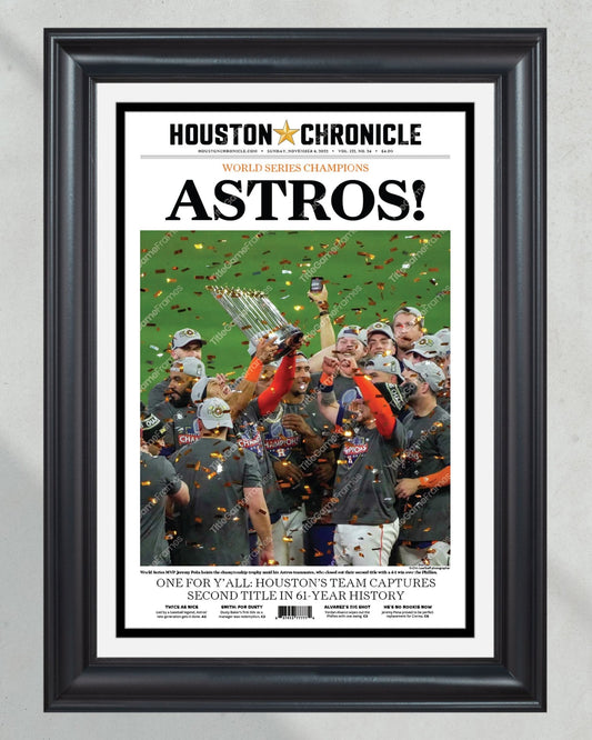 2022 Houston Astros “Astros!” World Series Framed Front Page Newspaper Print - Title Game Frames