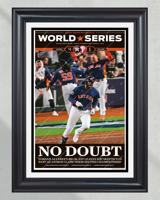 2022 Houston Astros “No Doubt” World Series Framed Front Page Newspaper Print - Title Game Frames