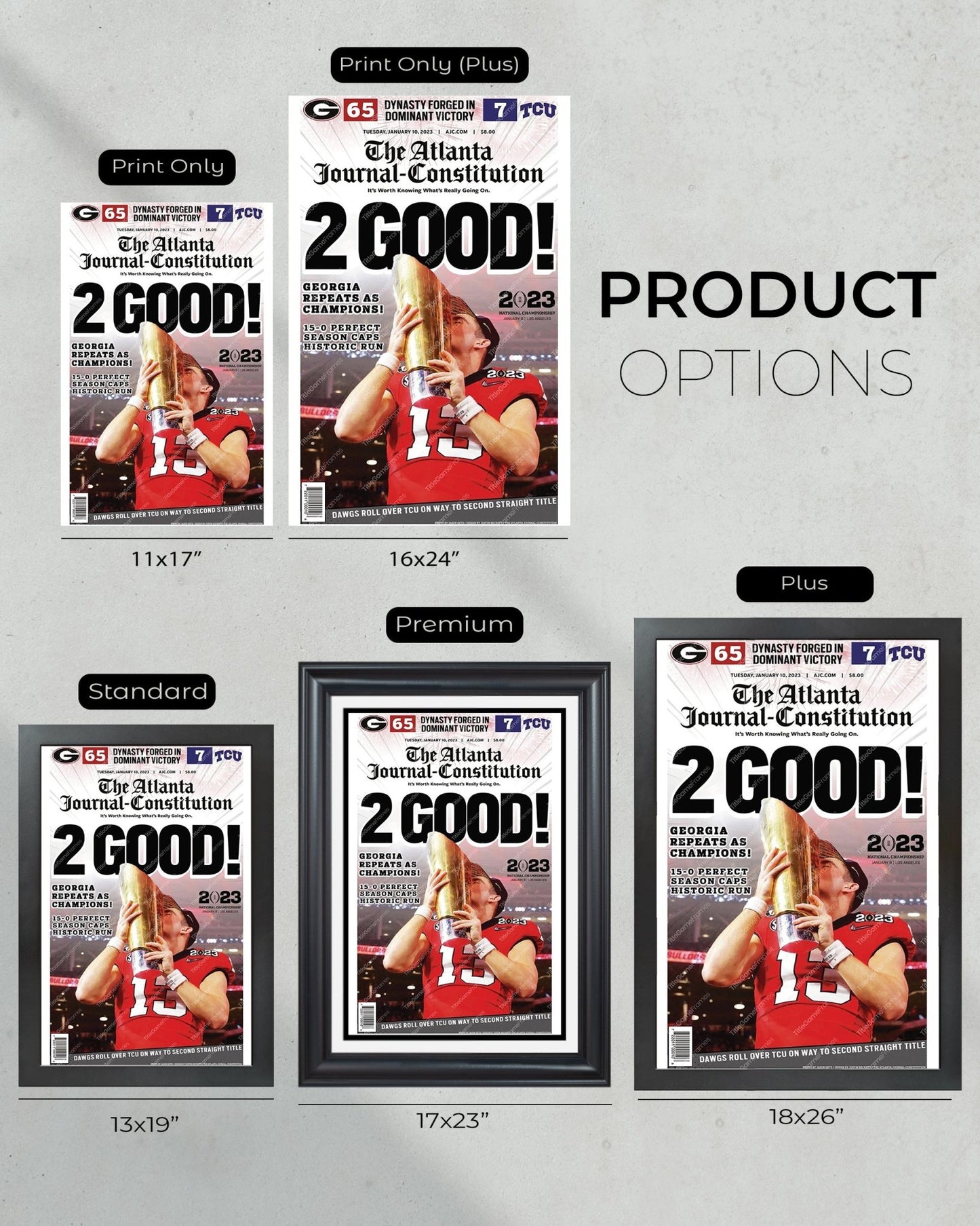 2023 Georgia Bulldogs '2 GOOD!' College Football National Champions Framed Front Page Newspaper Print - Title Game Frames