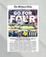 2024 Michigan Wolverines Upsets Ohio State Buckeyes "Go For Four" Michigan Daily Framed Newspaper - Title Game Frames