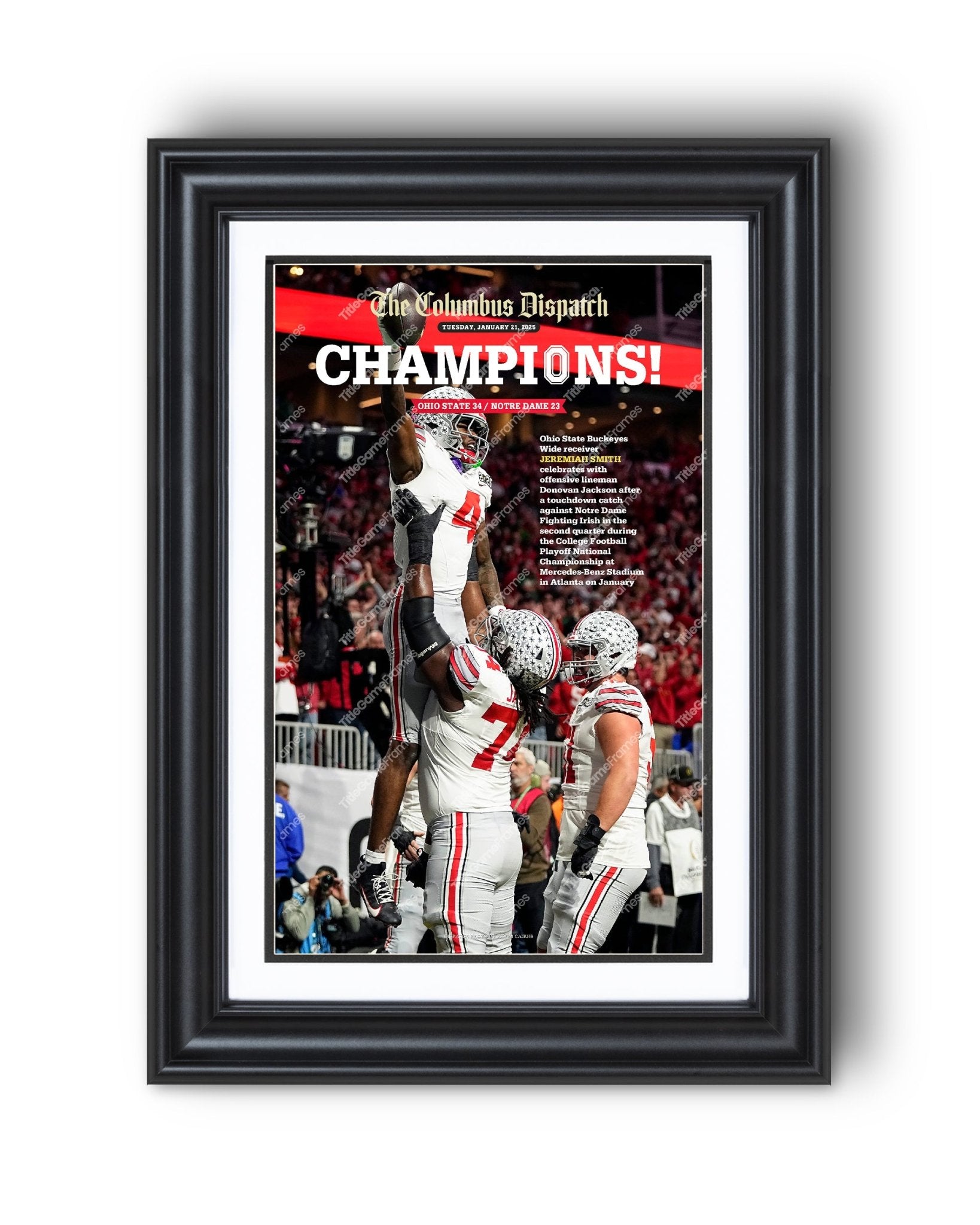 2025 Ohio State Buckeyes National "CHAMPIONS" Special Edition Newspaper - Title Game Frames