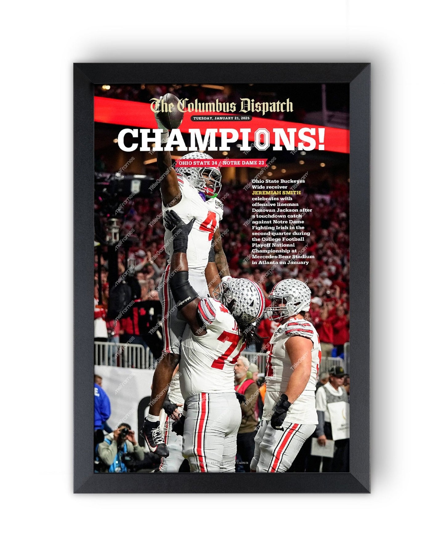 2025 Ohio State Buckeyes National "CHAMPIONS" Special Edition Newspaper - Title Game Frames