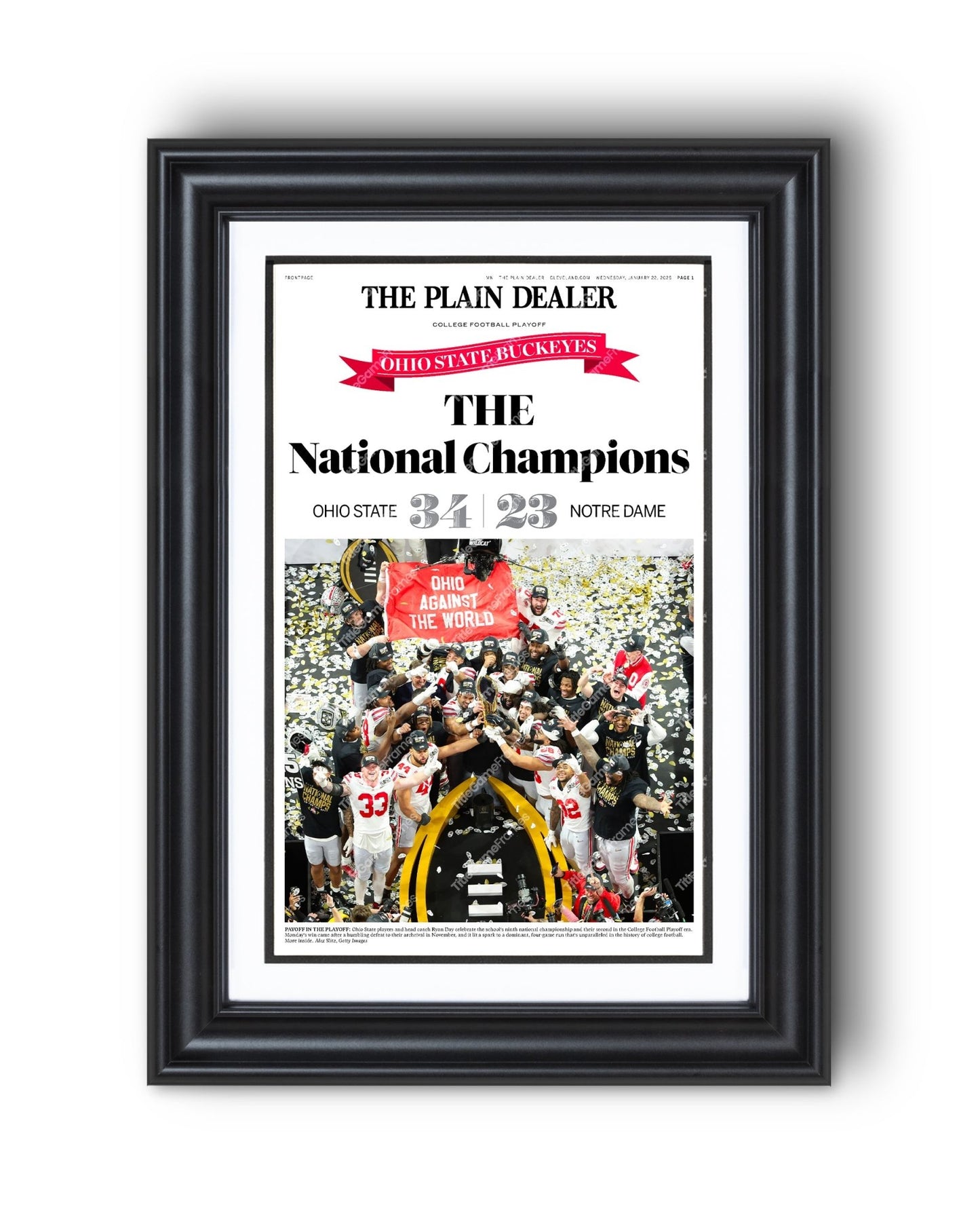 2025 Ohio State CFP Champions "THE National Champions" Plain Dealer Newspaper - Title Game Frames