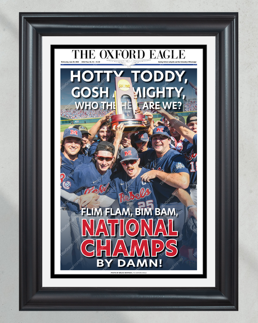 2022 Ole Miss Rebels Mens' College World Series Champions 'HOTTY TODDY' Framed Newspaper