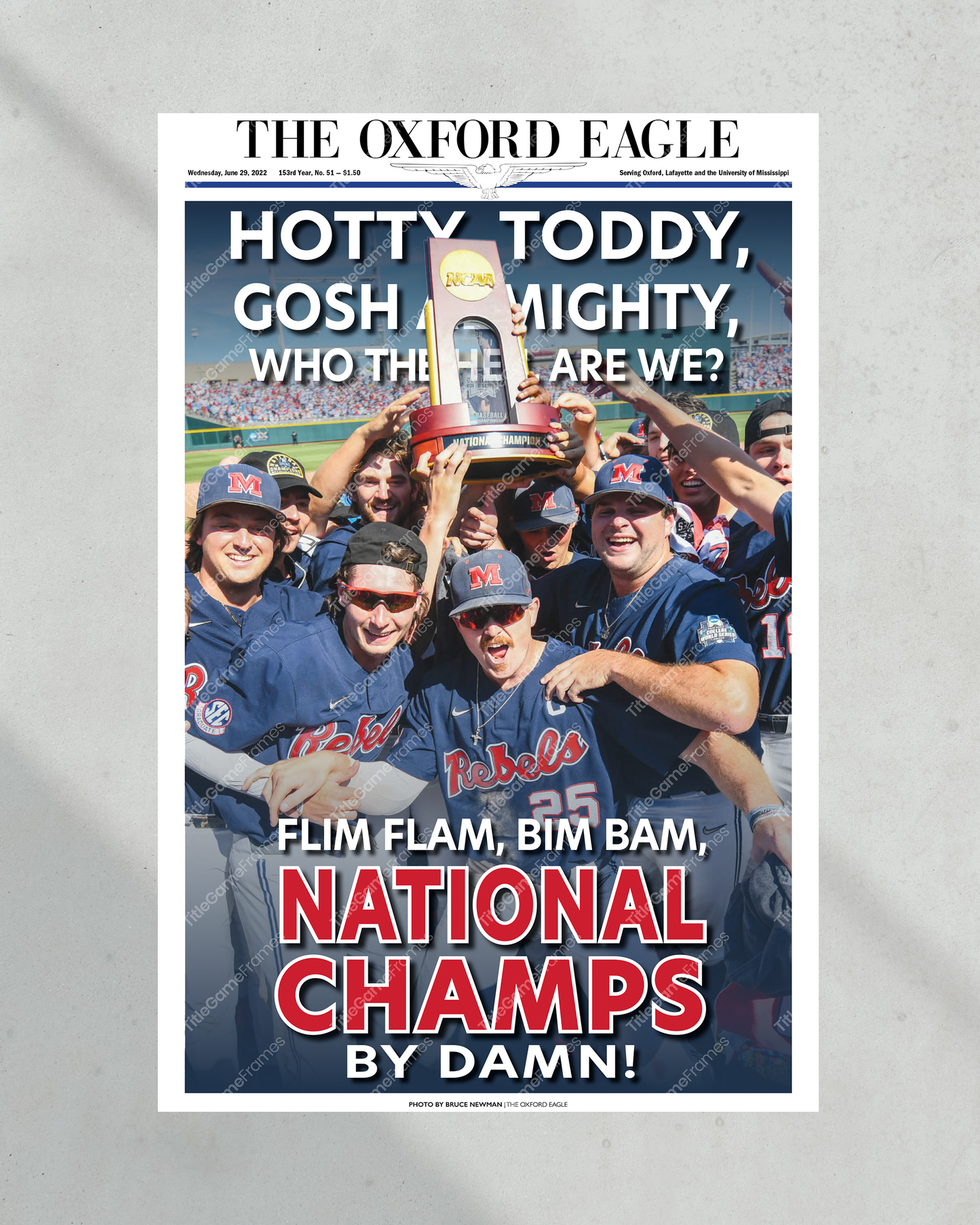 2022 Ole Miss Rebels Mens' College World Series Champions 'HOTTY TODDY' Framed Newspaper