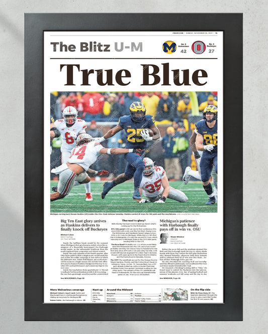 2021 Michigan Wolverines def. Ohio State Buckeyes 'True Blue' Front Page Newspaper Print - Title Game Frames