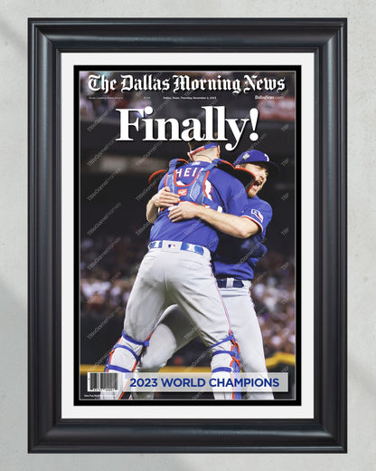 2023 Texas Rangers World Series "Finally!" - Commemorative Framed Newspaper - Title Game Frames