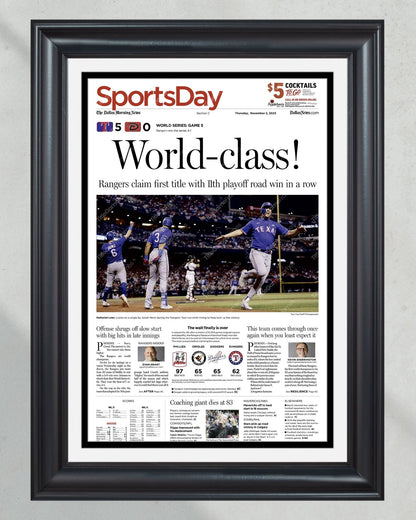 2023 Texas Rangers World Series "World-class!" - Commemorative Framed Newspaper - Title Game Frames